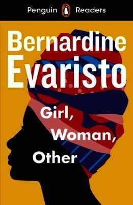 Penguin Readers Level 7: Girl, Woman, Other (ELT Graded Reader)