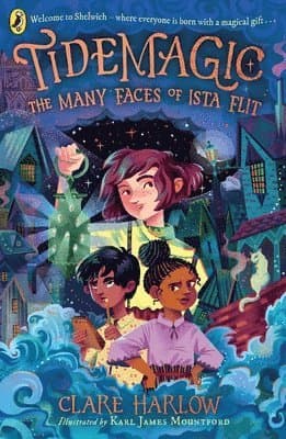 Tidemagic: The Many Faces of Ista Flit