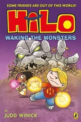 Omslag till boken Hilo: Waking the Monsters av Judd Winick