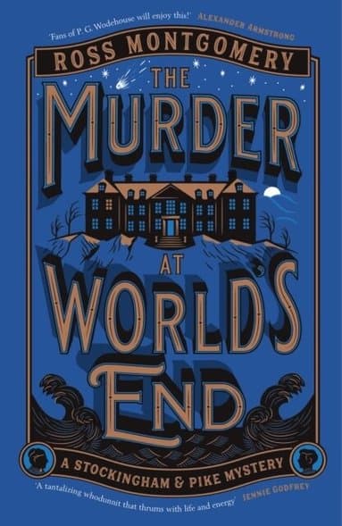 The Murder at World's End