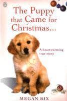 Puppy that Came for Christmas and Stayed Forever