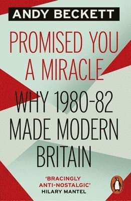 Promised You A Miracle