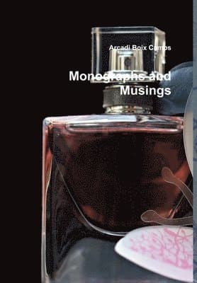 Monographs and Musings