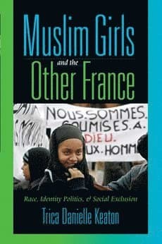Muslim Girls and the Other France