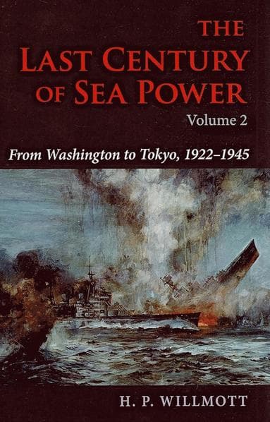 Last Century of Sea Power, Volume 2