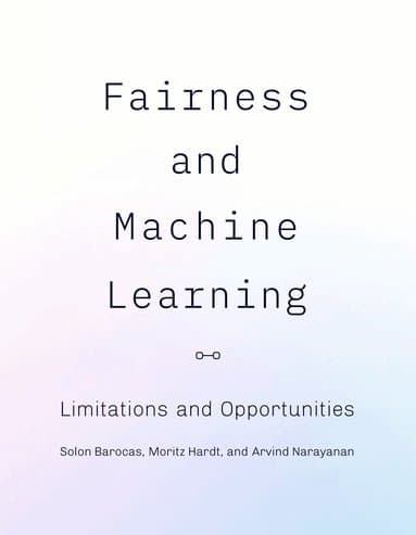 Fairness and Machine Learning