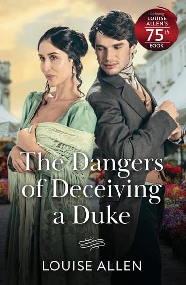 Dangers Of Deceiving A Duke