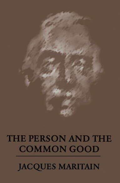 Person and the Common Good