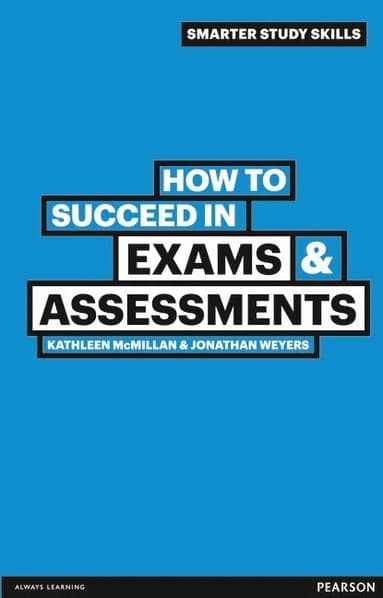 How to Succeed in Exams & Assessments