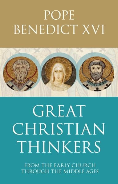 Great Christian Thinkers