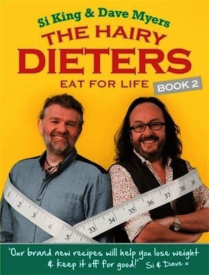 Hairy Dieters Eat for Life