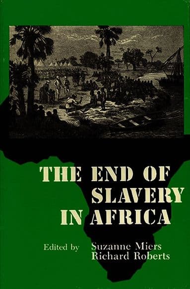 End of Slavery in Africa