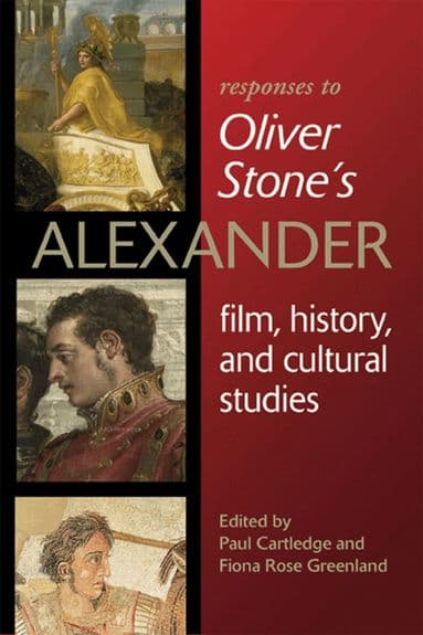 Responses to Oliver Stone's ""Alexander