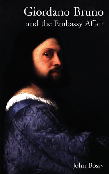 Giordano Bruno and the Embassy Affair