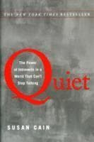 Quiet: The Power of Introverts in a World That Can't Stop Talking