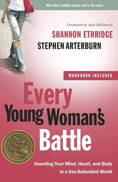 Every Young Woman's Battle (Includes Workbook)