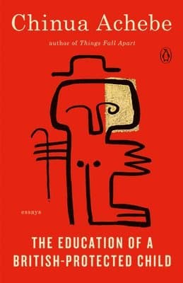 The Education of a British-Protected Child: Essays