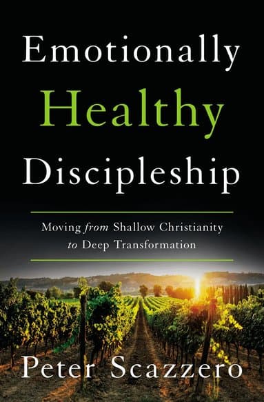 Emotionally Healthy Discipleship