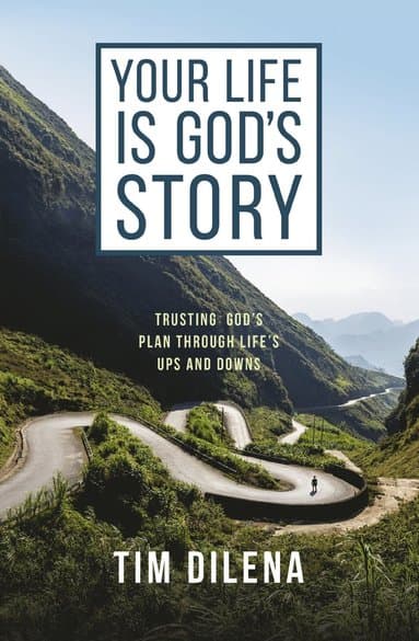 Your Life is God's Story