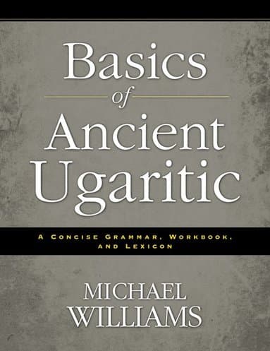Basics of Ancient Ugaritic