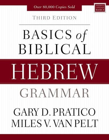 Basics of Biblical Hebrew Grammar