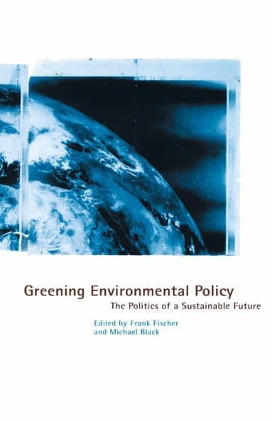 Greening Environmental Policy