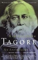 Rabindranath Tagore: An Anthology: An Anthology
