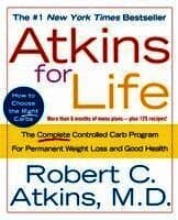 Atkins for Life: The Complete Controlled Carb Program for Permanent Weight Loss and Good Health