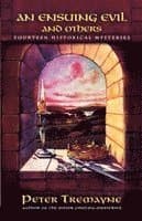 An Ensuing Evil and Others: Fourteen Historical Mysteries