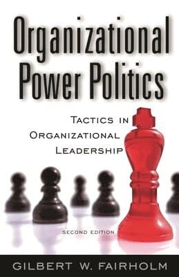 Organizational Power Politics