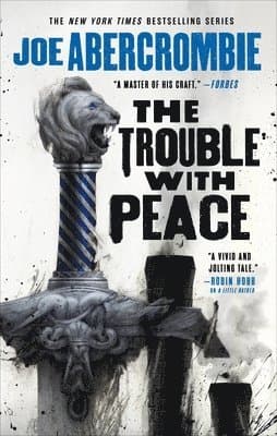 Omslag till boken The Trouble with Peace av Joe Abercrombie