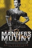 Manners & Mutiny