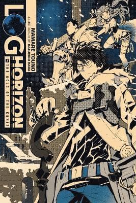 Log Horizon, Vol. 7 (Novel)