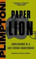 Paper Lion: Confessions of a Last-String Quarterback