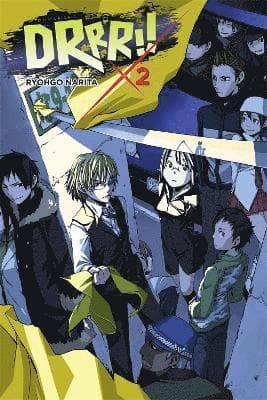 Durarara!, Vol. 2 (Novel)