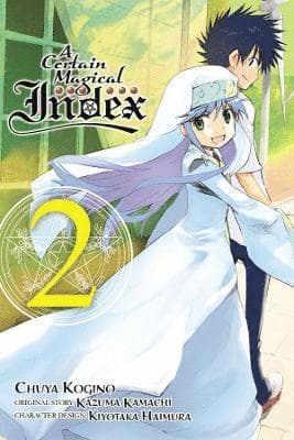 Certain Magical Index, Vol. 2 (Manga)