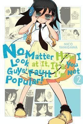 No Matter How I Look At It, It's You Guys' Fault I'm Not Popular, Vol. 2