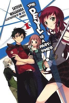 Devil is a Part-Timer, Vol. 1 (Novel)