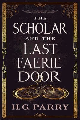 The Scholar and the Last Faerie Door