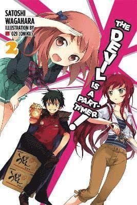 Devil is a Part-Timer, Vol. 2 (Novel)