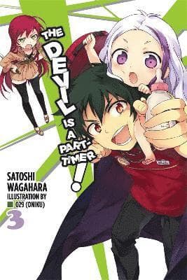 Devil is a Part-Timer, Vol. 3 (Novel)