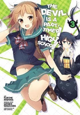 Devil Is a Part-Timer! High School!, Vol. 3