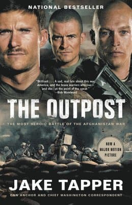 The Outpost: The Most Heroic Battle of the Afghanistan War