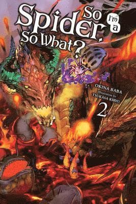 So I'm a Spider, So What?, Vol. 2 (light novel)