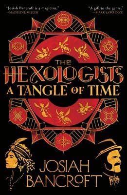 The Hexologists: A Tangle of Time