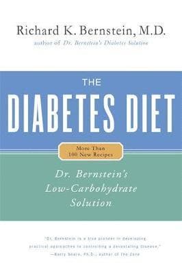 The Diabetes Diet: Dr. Bernstein's Low-Carbohydrate Solution