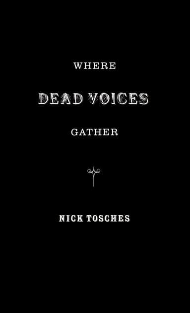 Where The Dead Voices Gather