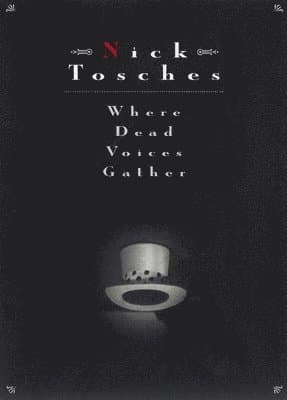 Where Dead Voices Gather