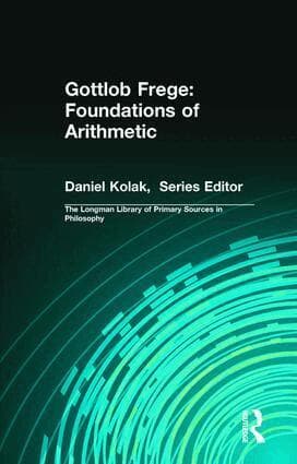 Gottlob Frege: Foundations of Arithmetic