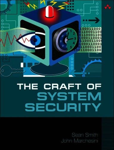 Craft of System Security, The
